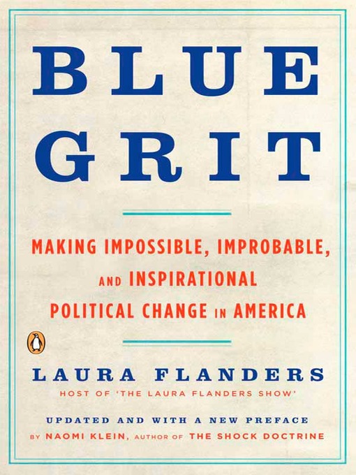 Title details for Blue Grit by Laura Flanders - Available
